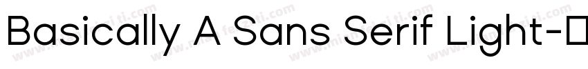 Basically A Sans Serif Light字体转换